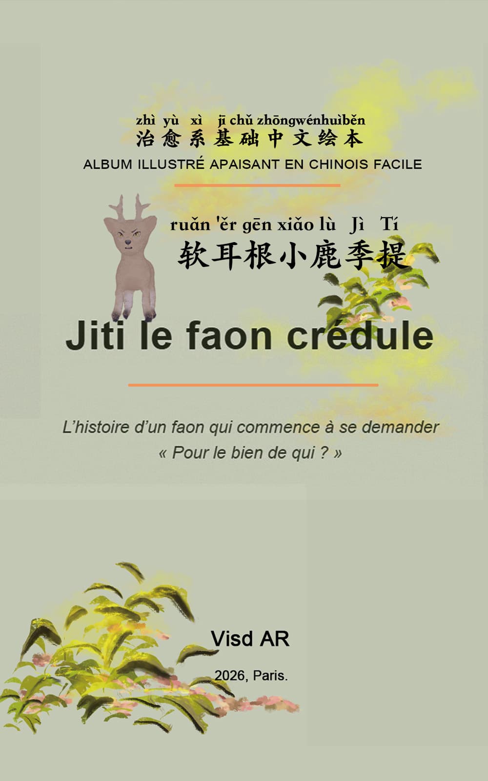 Jiti le faon crédule